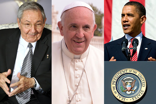 Castro &#8211; Pope Francis &#8211; Obama