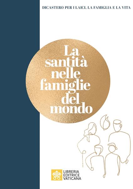 LA SANTITÀ NELLE FAMIGLIE DEL MONDO